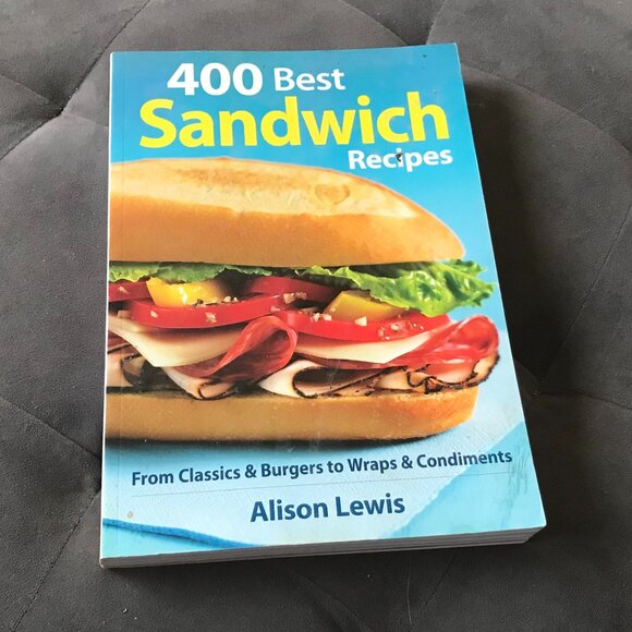 400 Best Sandwich Recipes Alison Lewis - Picture 1 of 6